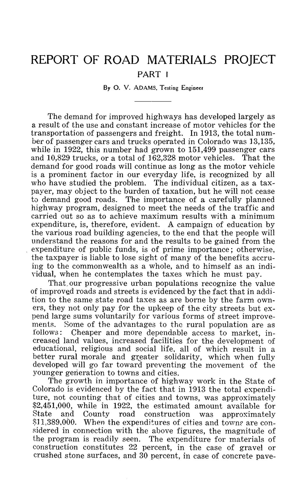 REPORT OF ROAD MATERIALS PROJECT PART J By O. V. ADAMS.