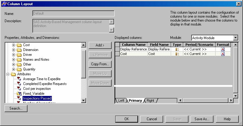 Creating Attributes Creating a Column Layout 53 You see the Column Layout dialog box.