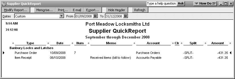 What QuickBooks does with the purchase order If you track stock, on the Stock Valuation Detail report, QuickBooks lists the items as