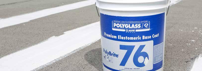 POLYBRITE White Reflective Coatings - PolyBrite 72, PolyBrite 74, PolyBrite 76 POLYBRITE 72 PREMIUM GRADE ELASTOMERIC FLASHING COMPOUND Premium grade