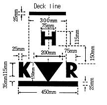 LOAD LINE MARKS (7) For Korean flagged high speed crafts which are less than 12 m in length and for domestic voyage, the load line mark is to be as shown in Fig 6 Marking method refers to (2).