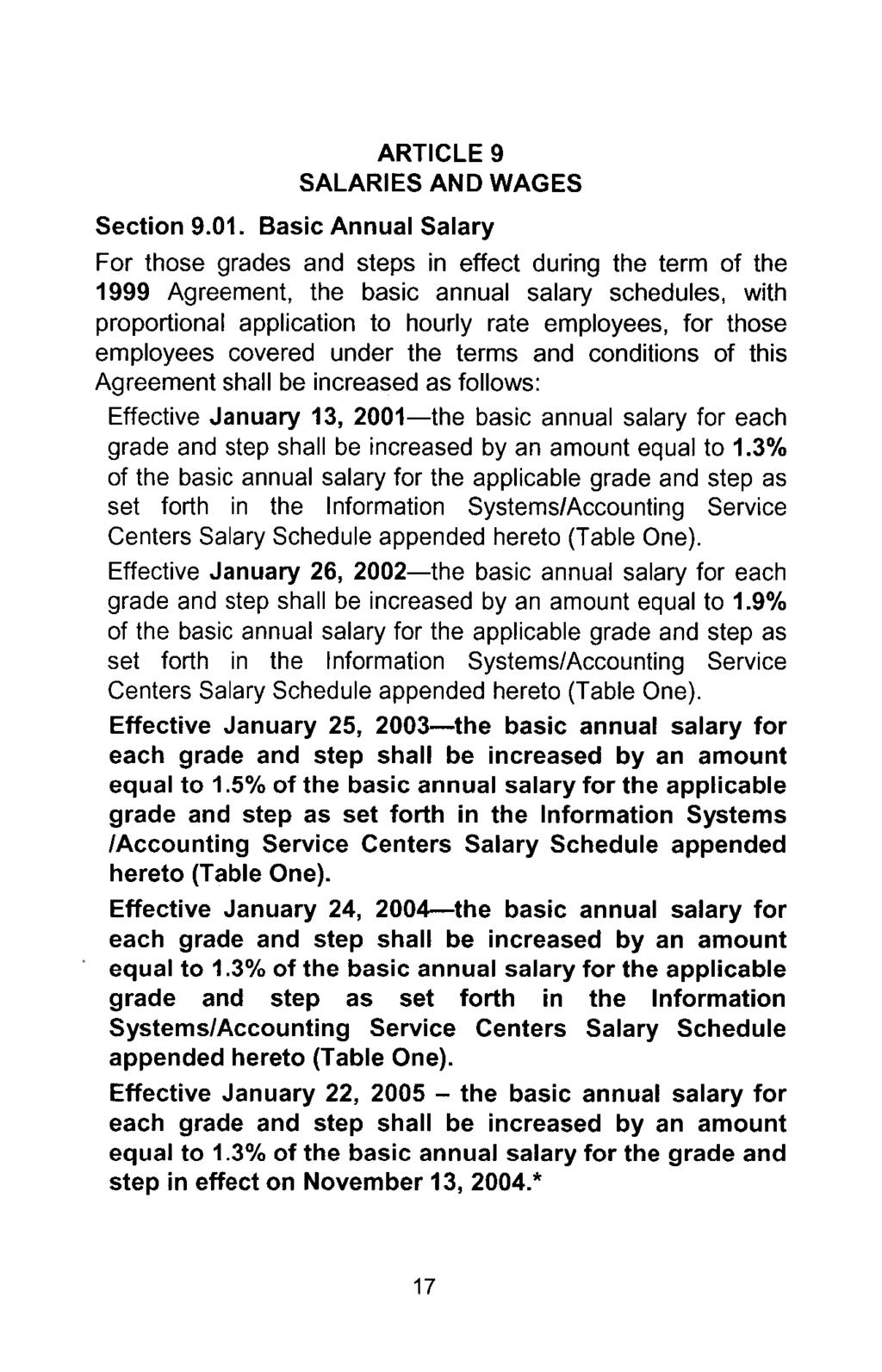 ARTICLE 9 SALARIES AND WAGES Section 9.01.