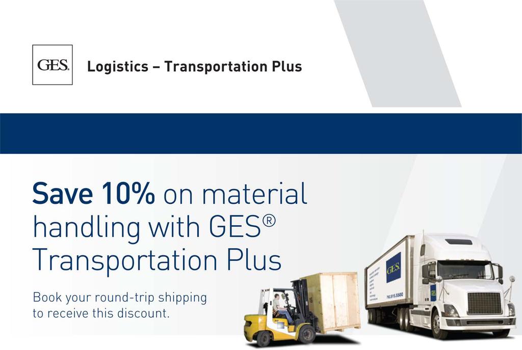 With decades of tradeshow experience, GES Logistics understands your transportation needs.