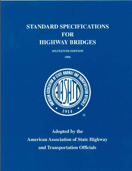 69 pages on design In 1996, AASHTO Standard Specifications for Highway