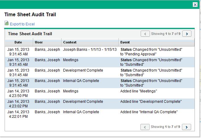 Figure 2-13. Time Sheet Audit Trail window The fields (columns) are described in "Table 2-8. Time Sheet Audit Trail columns" below. Table 2-8.