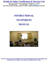 It includes sections on - qualities of the instructor, The role of the instructor, learning incentives and methods, principles of instruction, question techniques, lesson planning and creation,