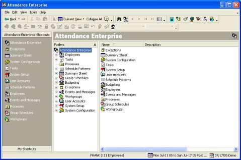 Introduction Navigating Through Attendance Enterprise Attendance Enterprise is designed to look, act, and feel like Microsoft Outlook.