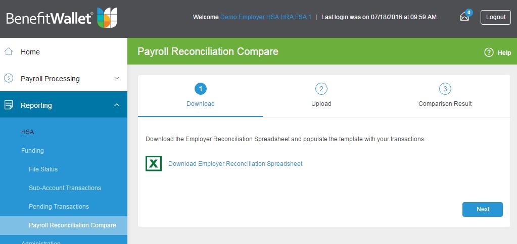 Payroll Reconciliation Report To use the application you will need the current or prior year payroll HSA contributions and SSN/payroll id for each employee. 1.