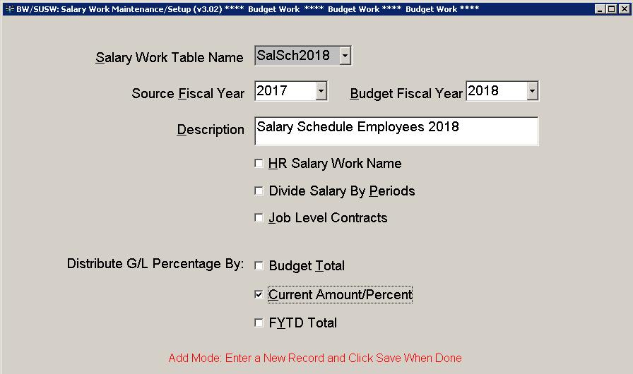 Create Salary Work Tables in Salary Work Maintenance/Setup (BW/SUSW) Use this transaction to define the salary work table name and parameters. Note: You can have as many work tables as you need.