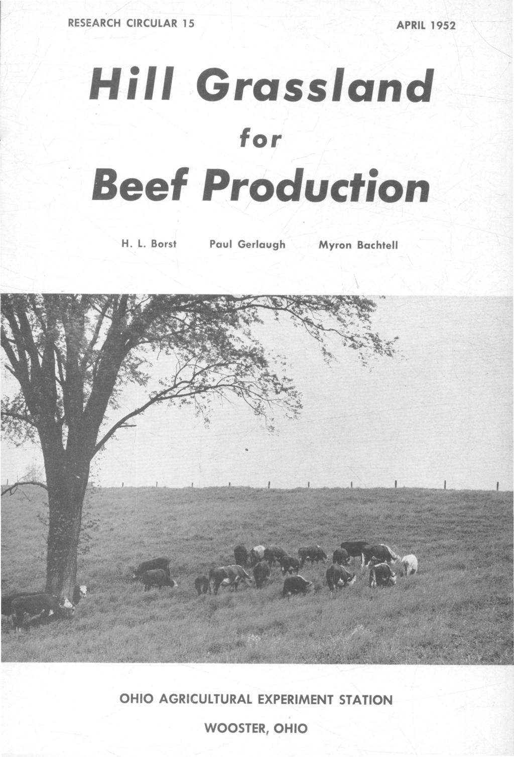 RESEARCH CIRCULAR 15 APRIL 1952 Hill Grassland for Beef Production H. L.