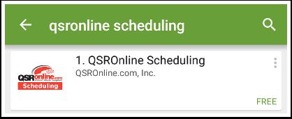 Scheduling App View your work schedules anytime, anywhere with QSROnline's Scheduling App! QSROnline Scheduling App lets you instantly view your upcoming work schedule.