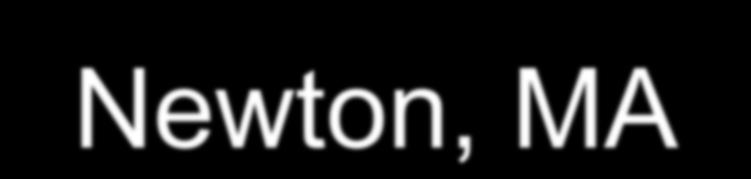 Newton, MA Population: 82,000 Size: 18.1 sq miles 11.