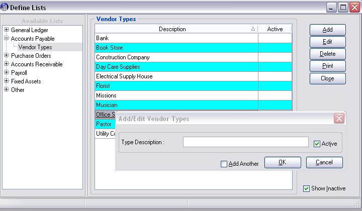 Unit 1: Starting Up Accounts Payable Define Lists Vendor Types In this section, we will walk through setting up Vendor Types. Vendor Types allow you to categorize vendors by description.