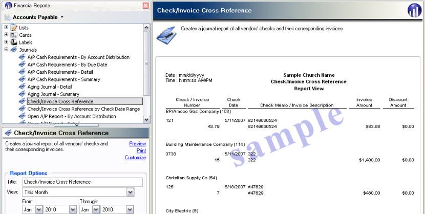 Check/Invoice Cross References Report The Check/Invoice Cross References reports display vendors checks and the corresponding invoices for a selected month.