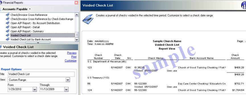 Voided Check List Report The Voided Check List report displays all voided checks for a specified check date range. To view the Voided Check List report 1.