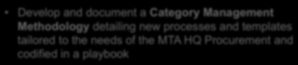 Procurement Consolidation Procurement Consolidation Objectives Analyze MTA spend profile, define core/non-core