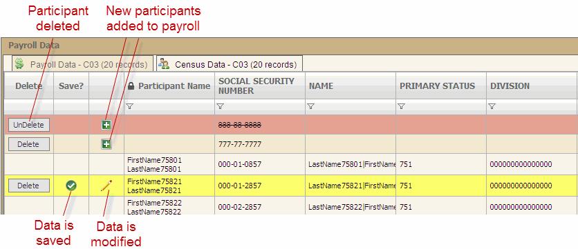 If the participant is new to the plan, you will need to add their census information in order to submit the payroll.