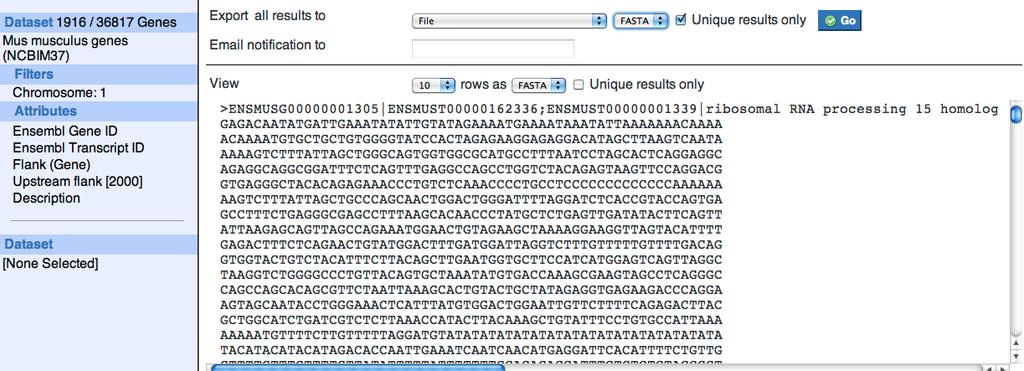 Ensembl Biomart analysis: exercise 2 Question How can I get the 2kb upstream sequences for all genes on chromosome 1?