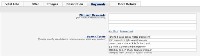 Seller Backend Keywords These are the backend meta keywords that you add in your seller dashboard. No one besides you can see these, so it s a great place to really keyword-stuff all relevant phrases.