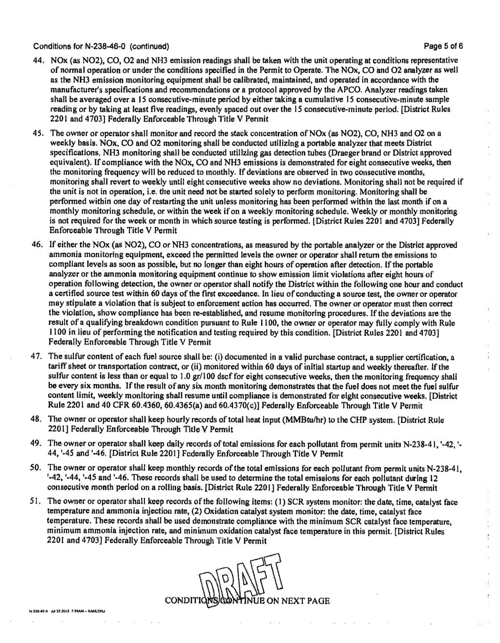 Conditions for N-238-46-0 (continued) Page 5 of 6 44.