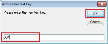 a. Enabling Text Triggers 5. Click Add Key in the right pane. 6.
