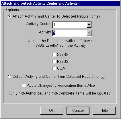 1. Identify whether to attach or detach. 2. For attaching a planning activity, identify it in the data fields provided: activity center and the activity number are both required. 3.