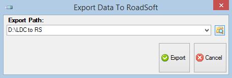 Step 5: Export collected data from the LDC 5 In the LDC, export your TAMC/Federal-aid or your local/non-federal-aid data collection for use in Roadsoft: i.