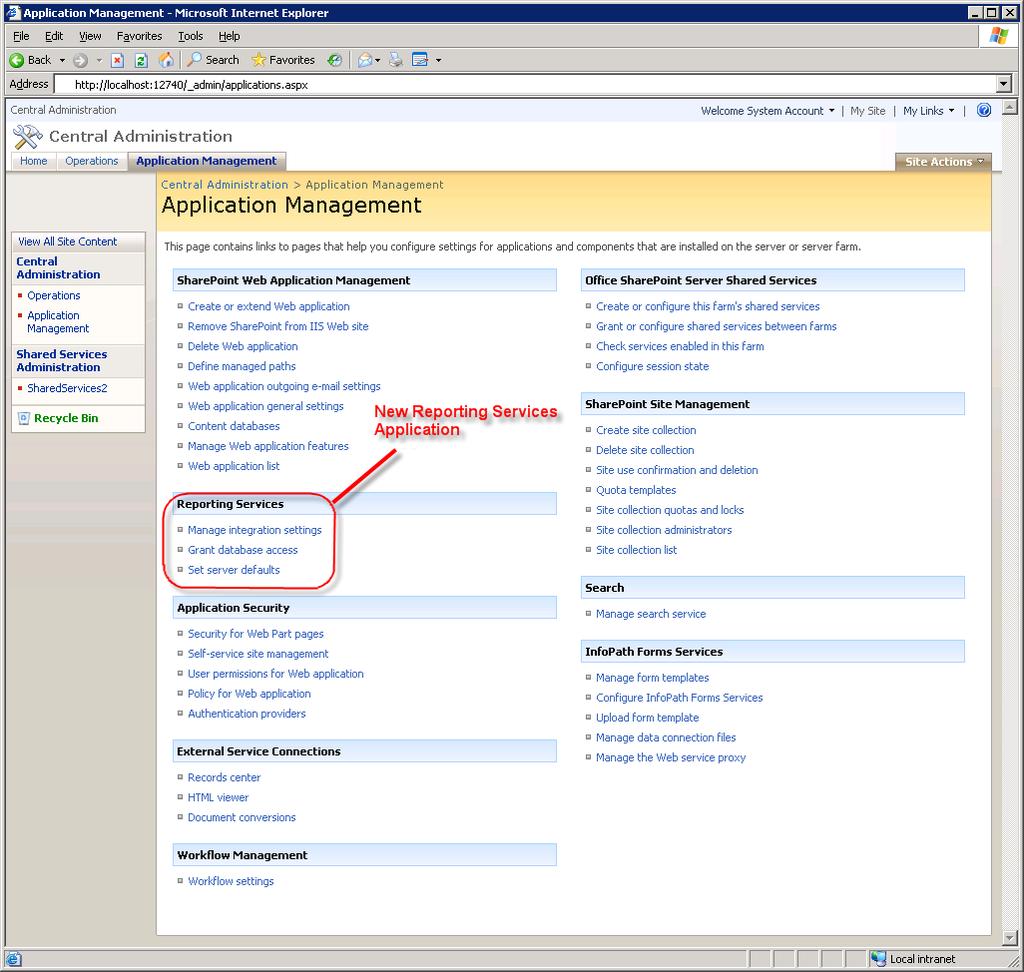 Figure 4: Configuring the Reporting Services Application in Office SharePoint Server 2007.
