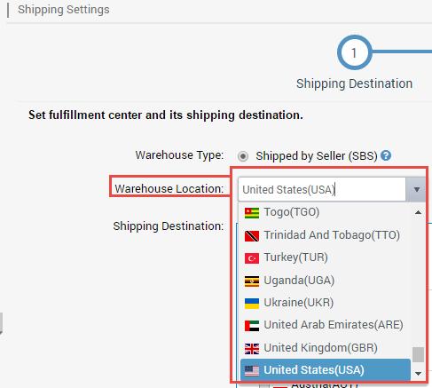 1.1. Set Shipped by Seller (SBS) fulfillment center. Select your warehouse location and warehouse type as Shipped by Seller (SBS). 1.2.