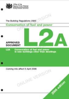 4 Building Regulations Part L (2006) With