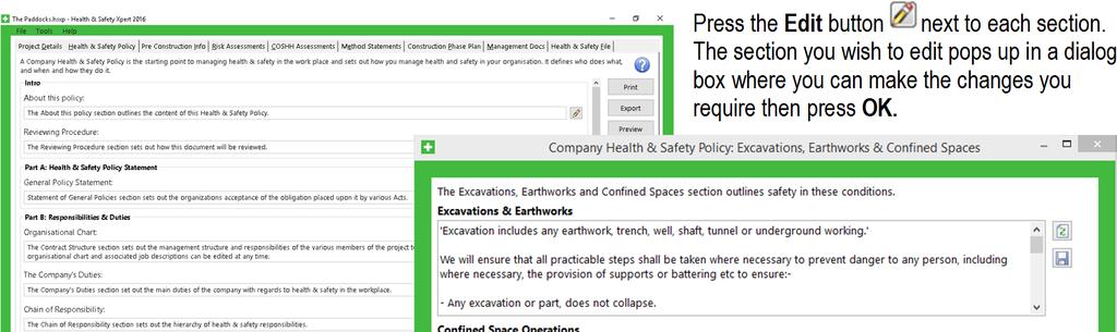 12 Health & Safety Policy Tab HEALTH & SAFETY POLICY TAB In the Health & Safety Policy screen, you should review and edit the text of the Health &