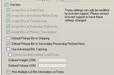 Step 1: System Settings Assign Bin Checkboxes Enables bin tab Not mandatory to