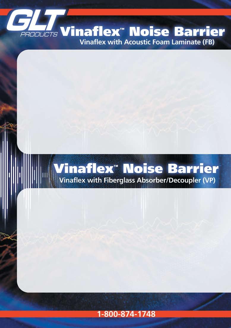 Vinaflex with Foam (FB) GLT Products Vinaflex (FB) Noise Barrier is a flexible, nonreinforced mass loaded vinyl combined with a 1/4, 1/2 or 1 open-cell urethane and other foams.