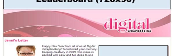 E-newsletters Scrapbooking Newsletters - CK Newsflash: 205,000 subscribers (Bi Monthly)