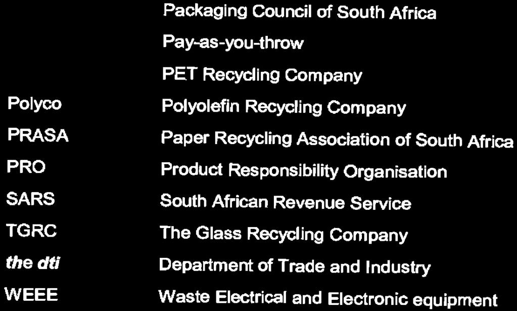 Management Plan Integrated Waste Management Plan Life Cycle Analysis Member of Executive Committee Medium -term Expenditure Framework National Environmental Management Act National Environmental