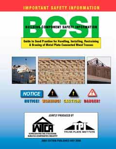 Wood Truss Restraint and Bracing Guide How to Satisfy BCSI Temporary Restraint and Industry-standard guidelines for the safe erection and installation of wood trusses are published in the Building