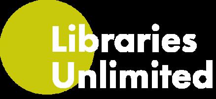 Libraries Unlimited Trustee Information Pack Libraries Unlimited