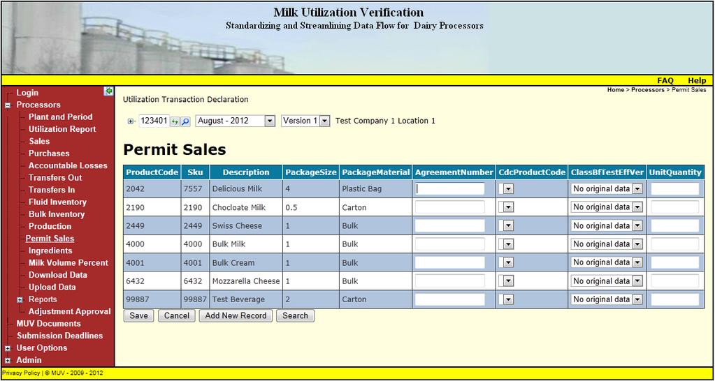 Click on Permit Sales on the left navigation panel. This page is used to enter Special Class sales. Both fluid and industrial products are displayed on this page.