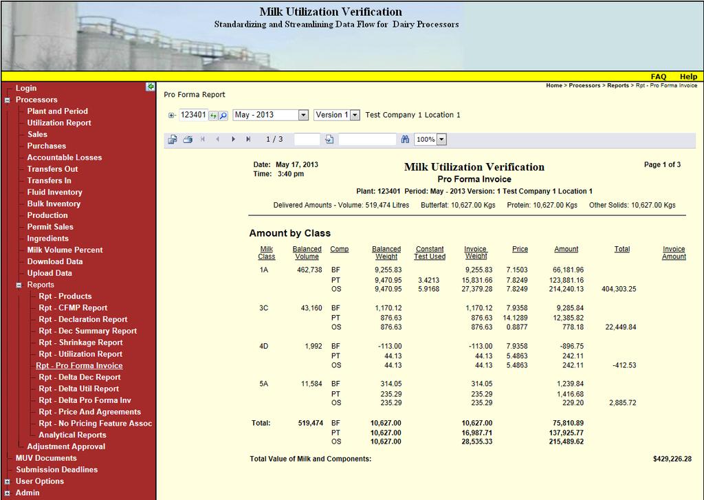 Click on Rpt Pro Forma Invoice on the left navigation panel. The Pro Forma Report is a non-official invoice generated from the utilization data and the milk prices and agreements from DFO.