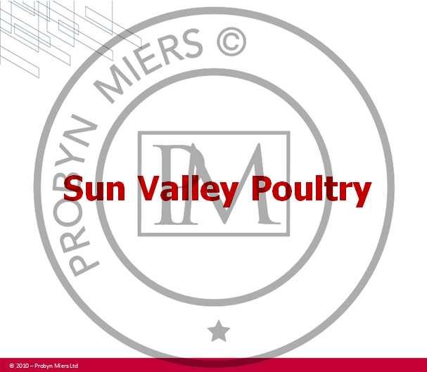Sun Valley Poultry 2010
