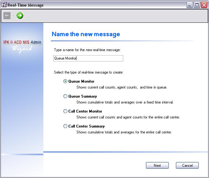 Document Revision 1 NEC Unified Solutions, Inc. Figure 7-15 Real-Time Message-Name the New Message The first field allows the administrator to assign a name to the real-time message.