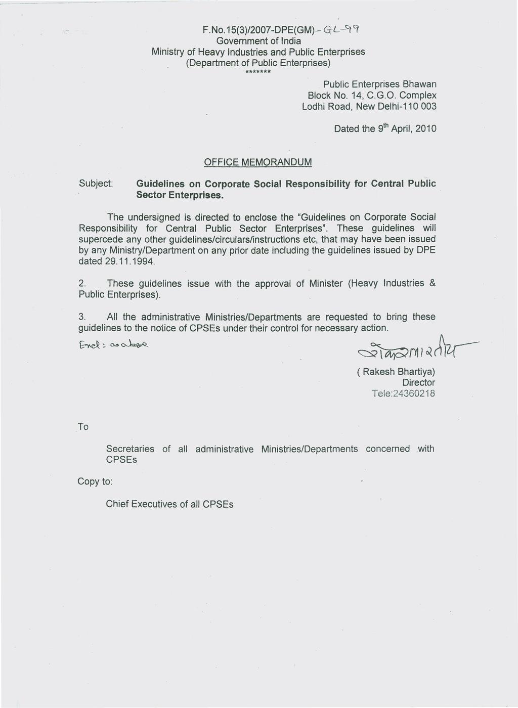 Ministry F. No.15(3)/2007 -DPE(GM)- ~L -~ cr Government of India of Heavy Industries and Public Enterprises (Department of Public Enterprises) ******* Public Enterprises Bhawan Block No. 14, C.G.O.