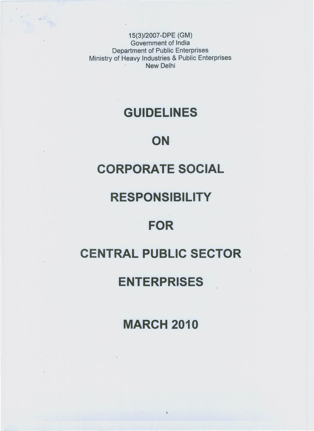 15(3)/2007 -OPE (GM) Government of India Department of Public Enterprises Ministry of Heavy Industries & Public