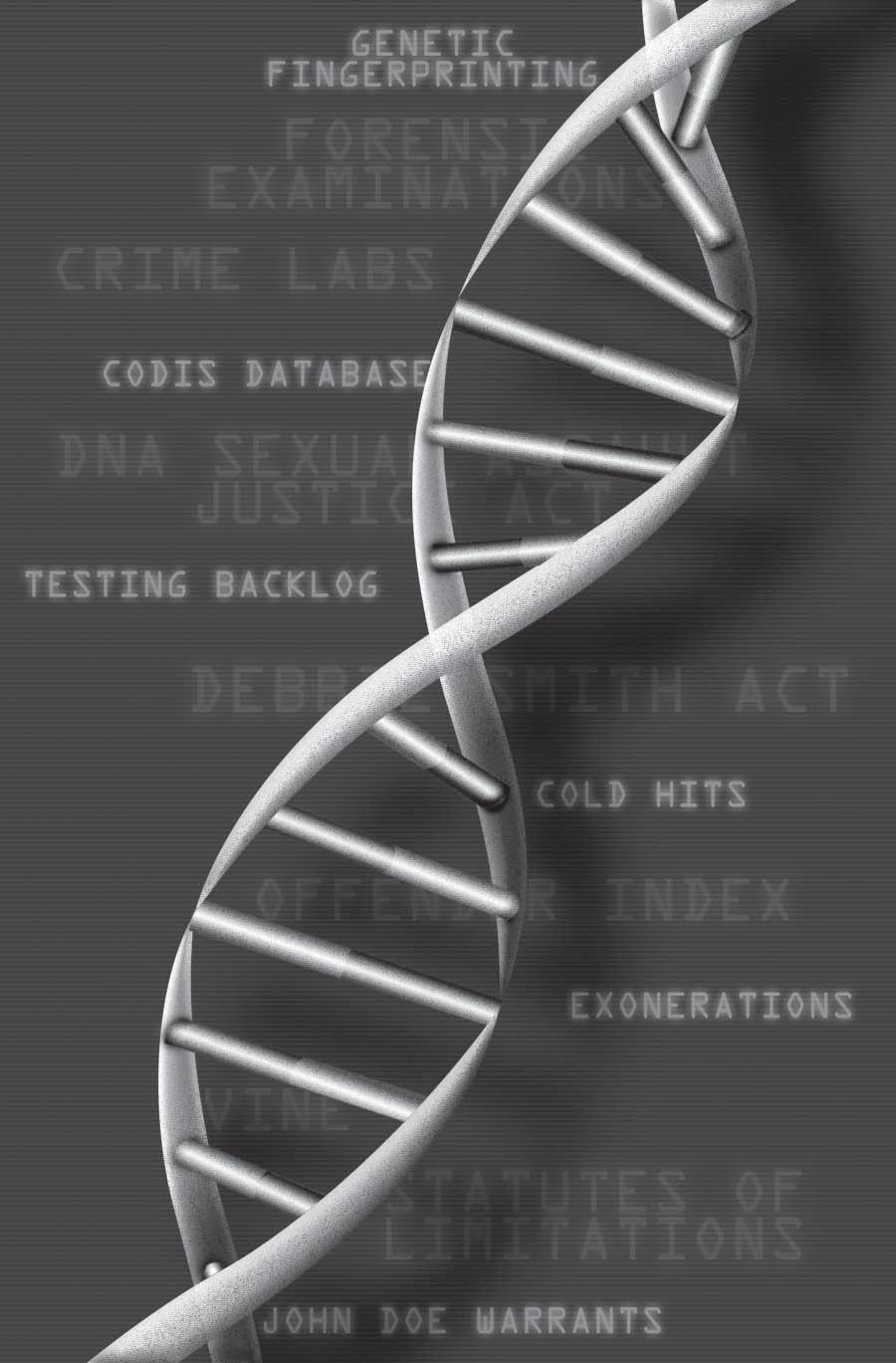 DNA & CRIME VICTIMS: WHAT VICTIM ASSISTANCE PROFESSIONALS