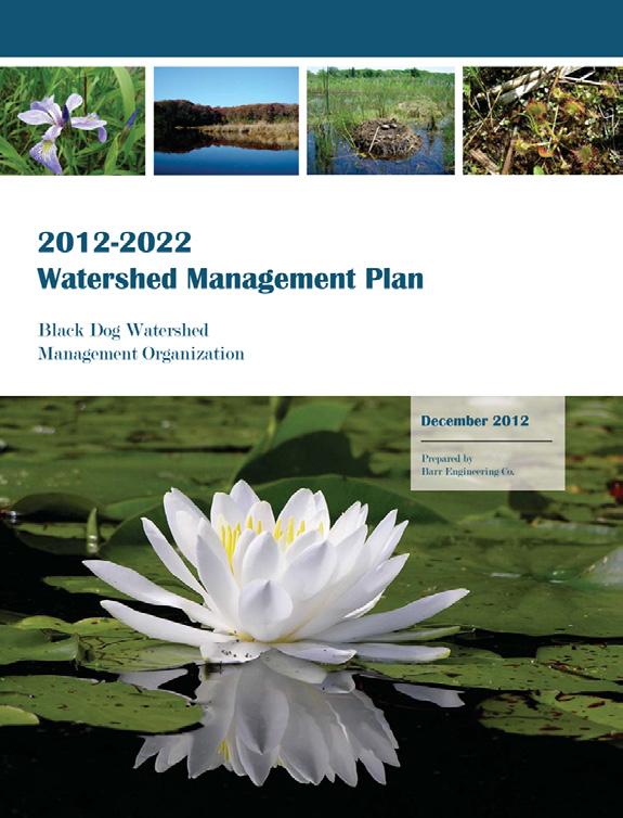 Progress Toward Healthier Water 2012 Watershed Management Plan Adopted On October 17, 2012, the BDWMO Board of Commissioners adopted the 2012 Watershed Management Plan (2012 Plan).