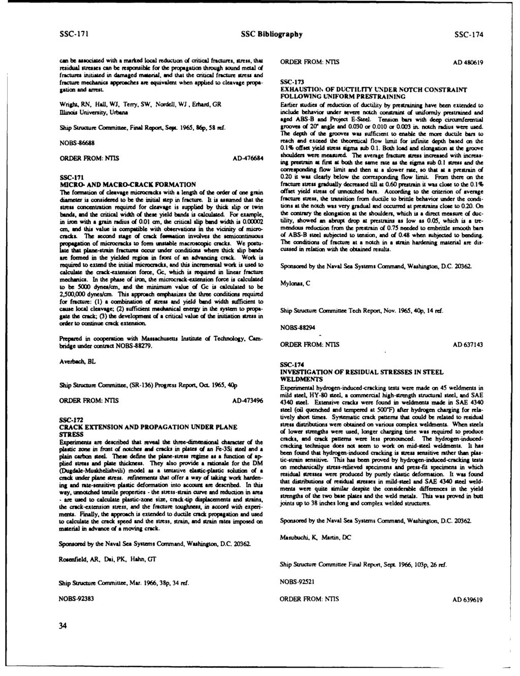 SSC-171 SSC Bibliography SSC- 174 can be associated with amarked local reduction of citcal fractu,s. stress.