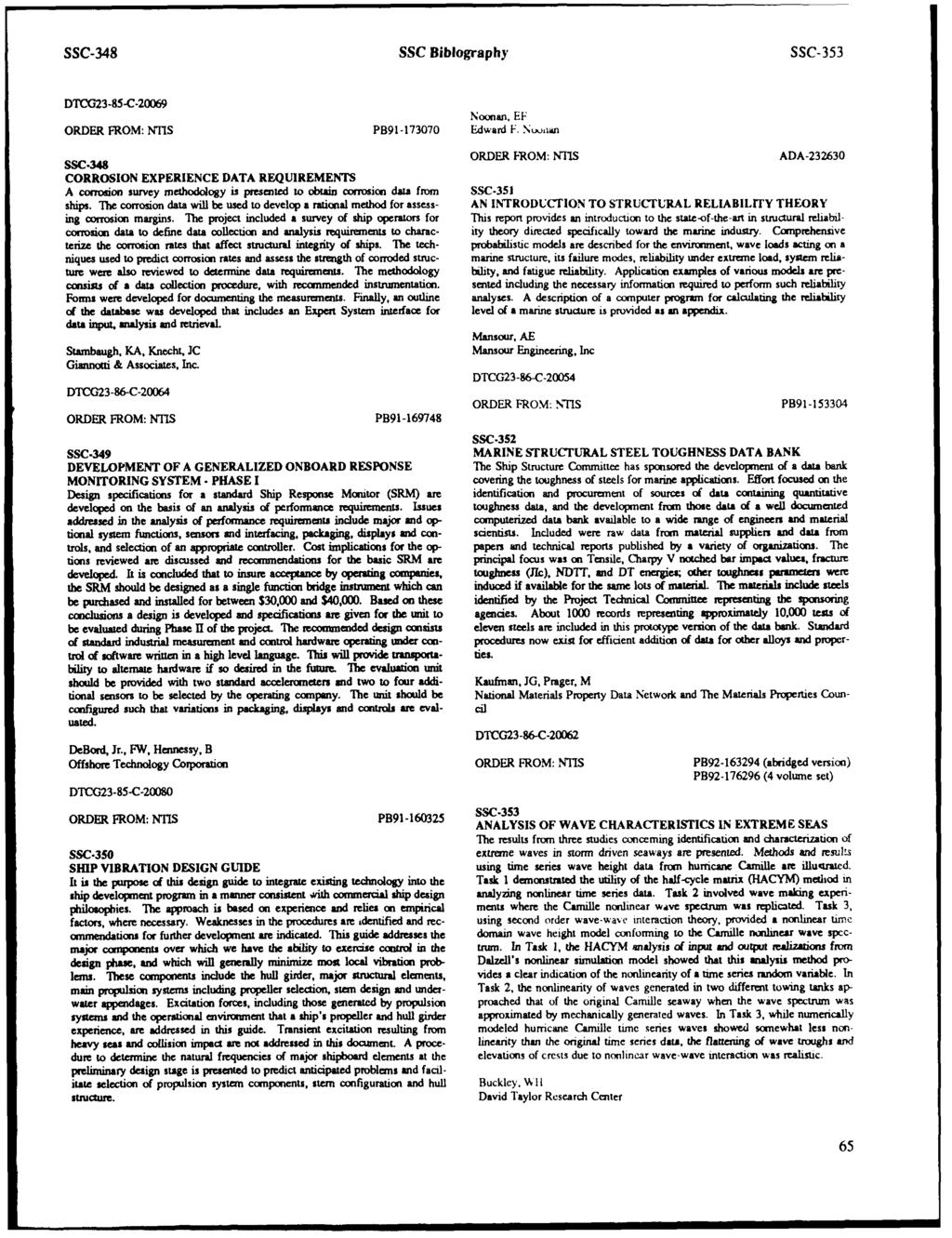 SSC-348 SSC Biblography SSC-353 DTCG23-85-C-20069 Noonan, EF ORDER FROM: NTIS PB91-173070 Edward F.
