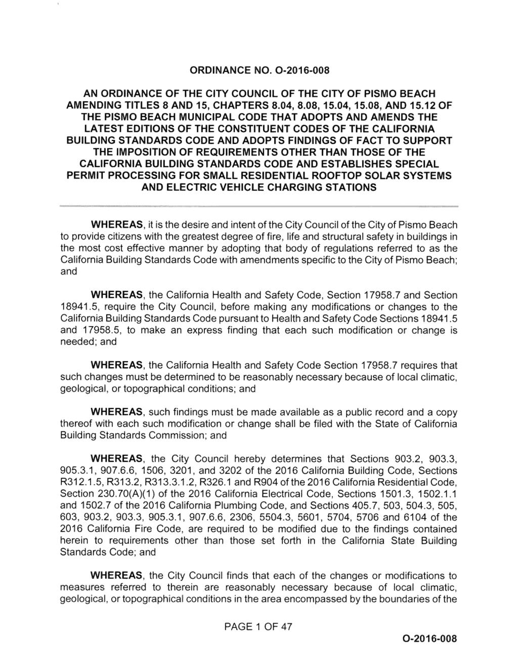 ORDINANCE NO. AN ORDINANCE OF THE CITY COU '' CIL OF THE CITY OF PISMO EACH AMENDING TITLES 8 AND 15, CHAPTERS 8. 04, 8. 08, 15. 04, 15. 08, AND 15.