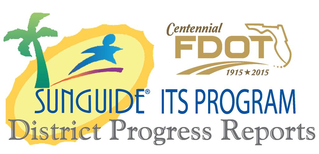 Following is a compilation of quarterly progress reports by the Florida Department of Transportation Districts and Florida s Turnpike Enterprise.
