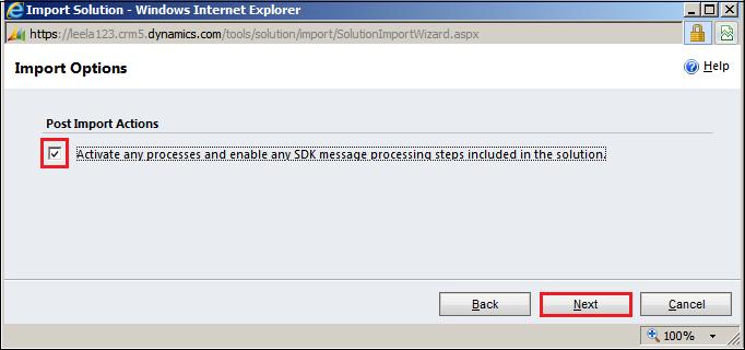 Figure 4 : Activate Process Click on Next it will open importing solution window in that dialog will be opened